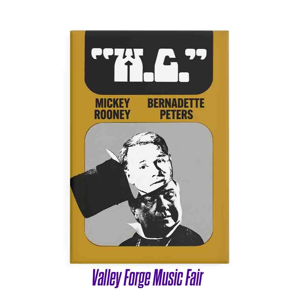 W.C. - Mickey Rooney & Bernadette Peters in The W.C. Fields Musical Magnet