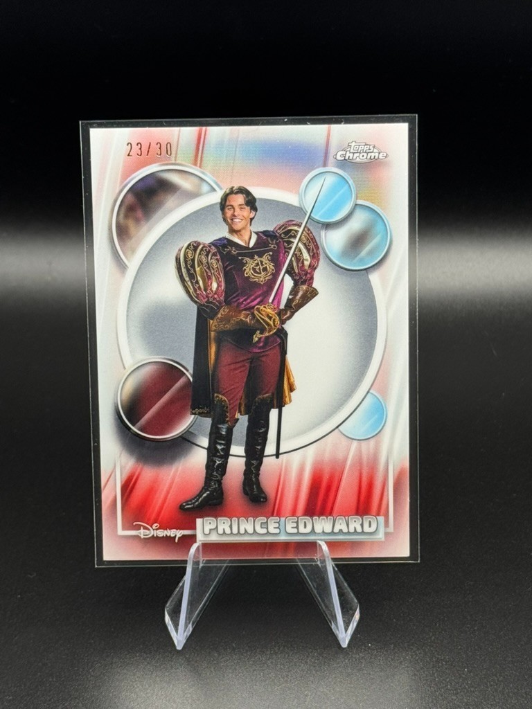 2026 Topps Chrome Disney /30 Prince Edward TRUE WHITE REFRACTOR #159 Enchanted