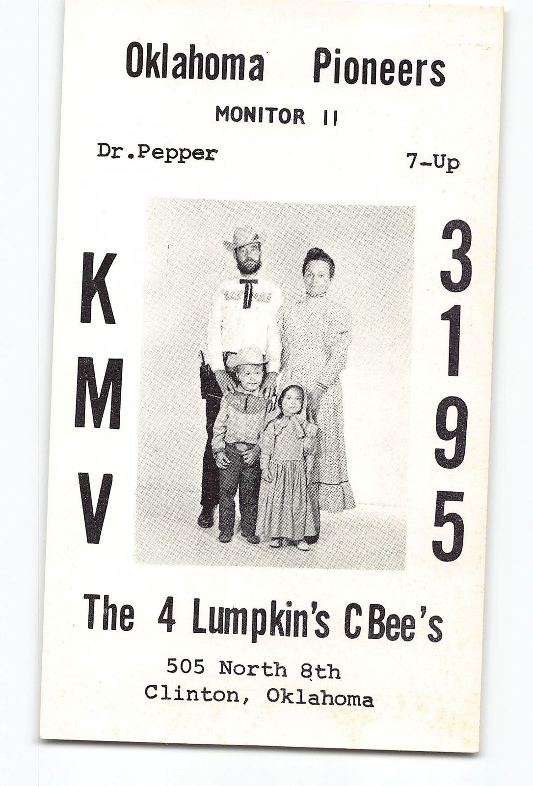 Clinton Oklahoma OK Vintage QSL Postcard Oklahoma Pioneers The 4 Lumpkin's CBees