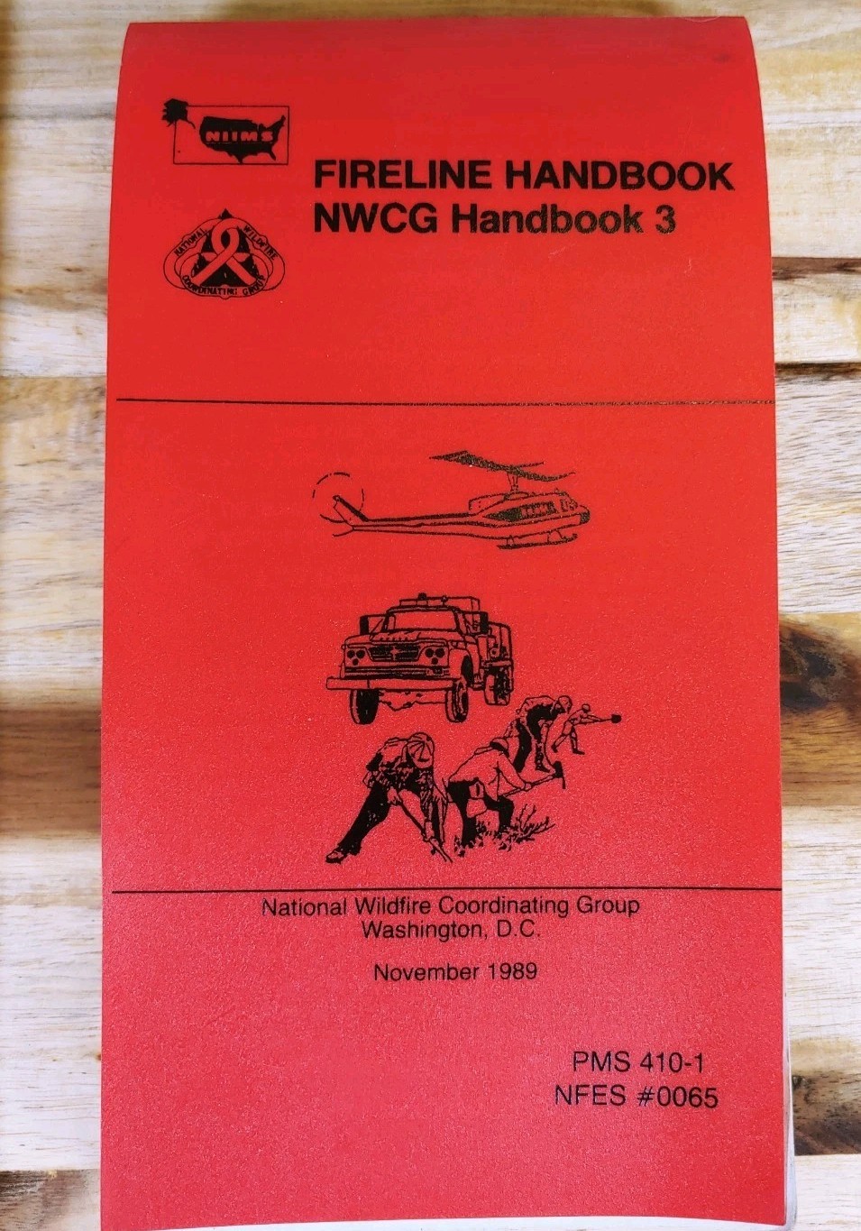 Fireline Handbook 3 Nov. 89 National Wildfire Coordinating Group PMS 410-1.