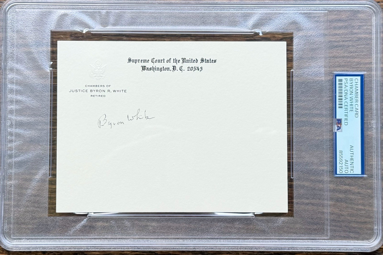 BYRON WHITE HAND SIGNED SUPREME COURT CHAMBERS CARD **COA** PSA/DNA Encapsulated