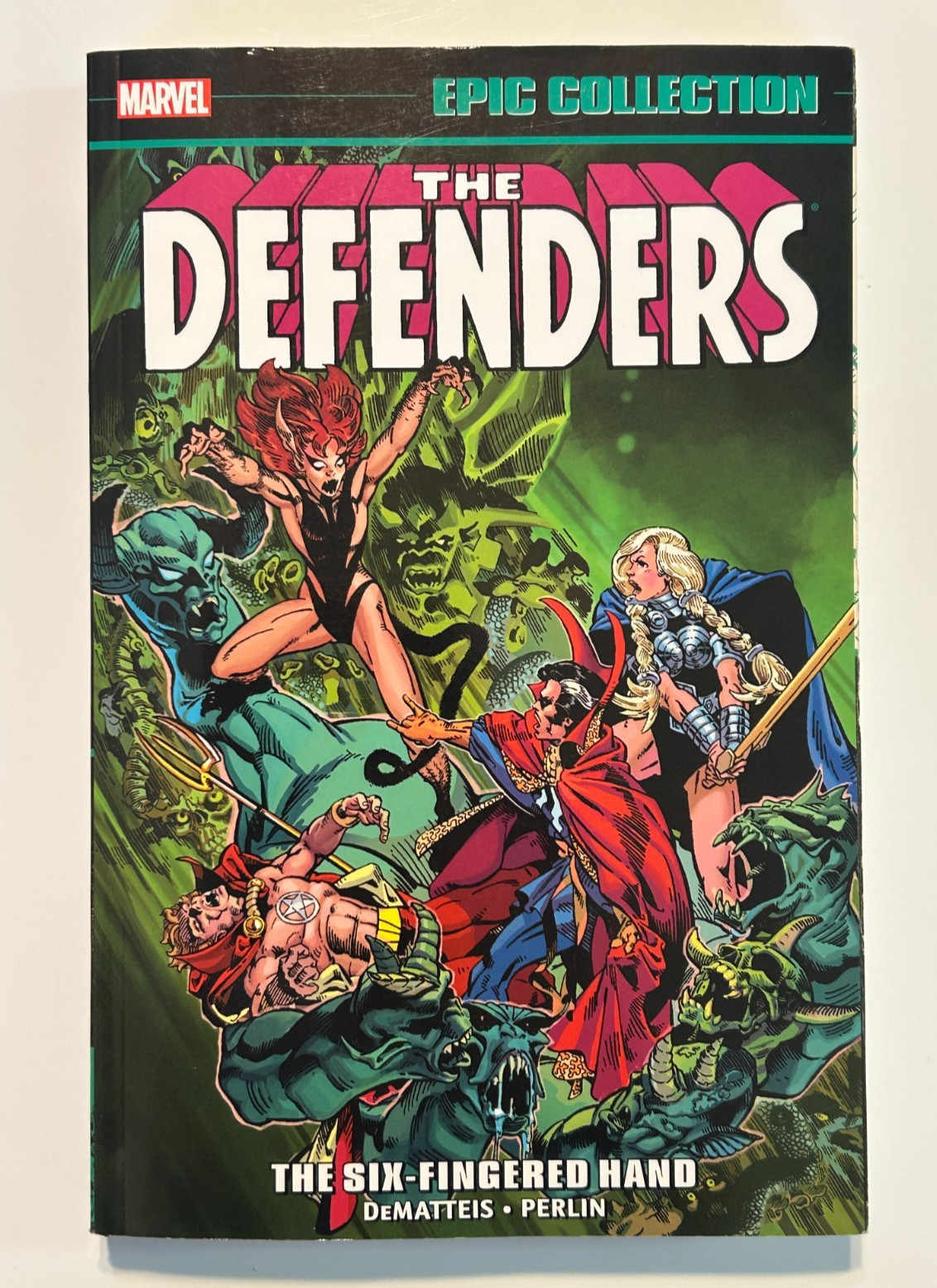 THE DEFENDERS the six-fingered hand EPIC COLLECTION V 6 TPB Marvel Team-Up Hulk