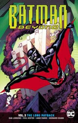 Batman Beyond Vol. 3: The Long Payback by Dan Jurgens: Used