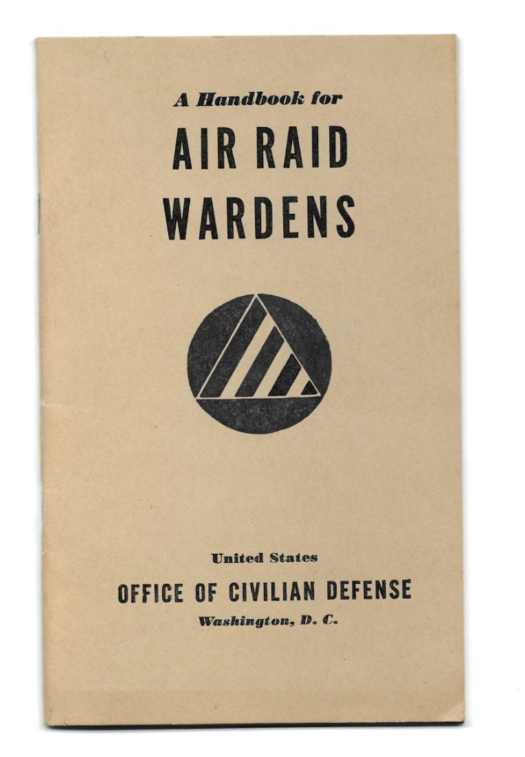 1941 Civil Defense Handbook For Air Raid Wardens WWII Homefront Laguardia D67