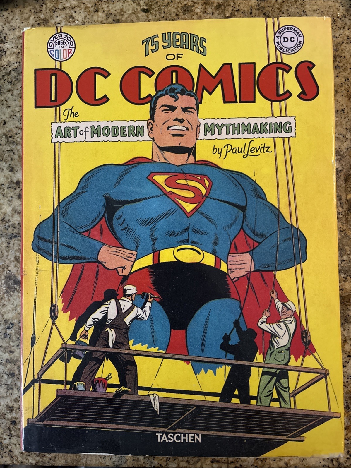 75 Years DC Comics The Art of Modern Mythmaking Paul Levitz 2010 Taschen