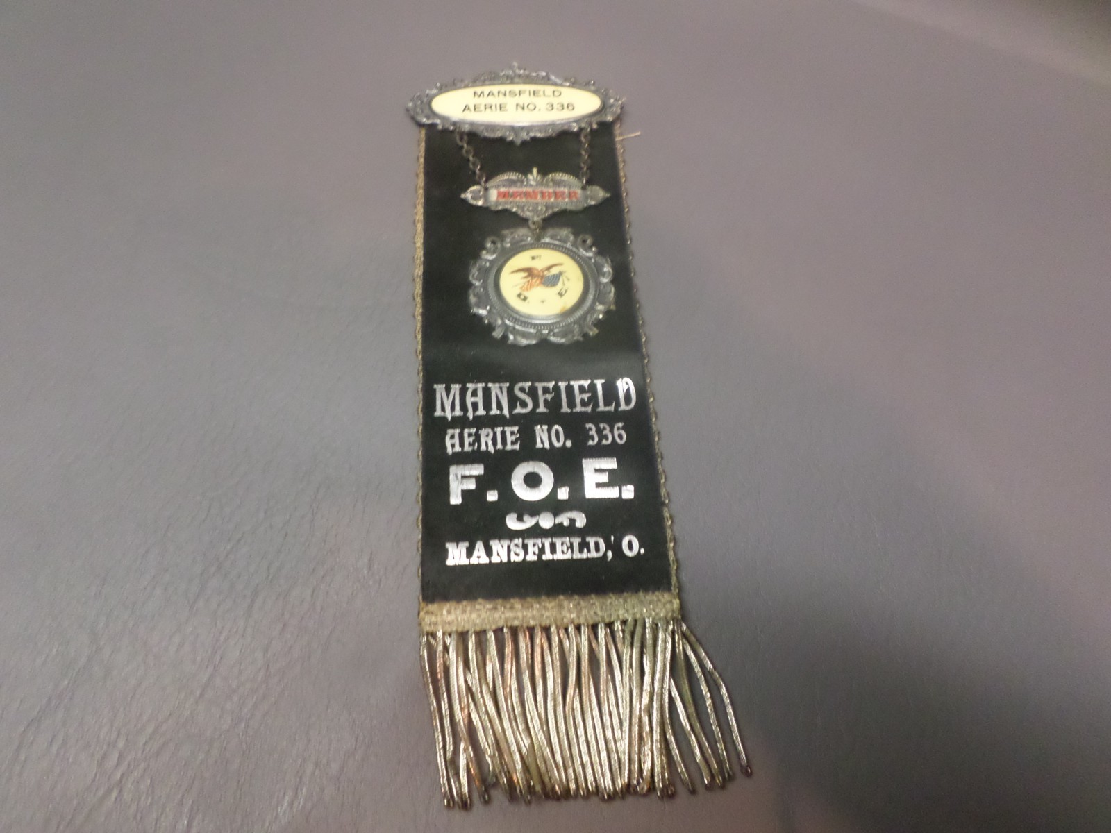 VINTAGE F.O.E. FRATERNAL ORDER OF EAGLES RIBBON & MEDAL - AERIE NO. 336 - OHIO