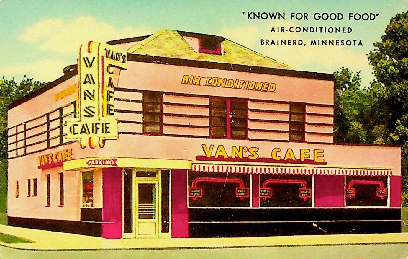 VINTAGE VAN\'S CAFE POSTCARD BRAINERD MINNESOTA AIR-CONDITIONED - POSTCARD