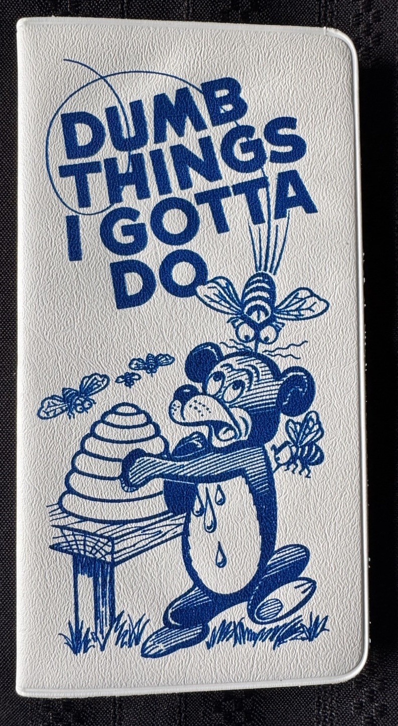VTG “Dumb Things I Gotta Do VTG “Dumb Things I Gotta Do