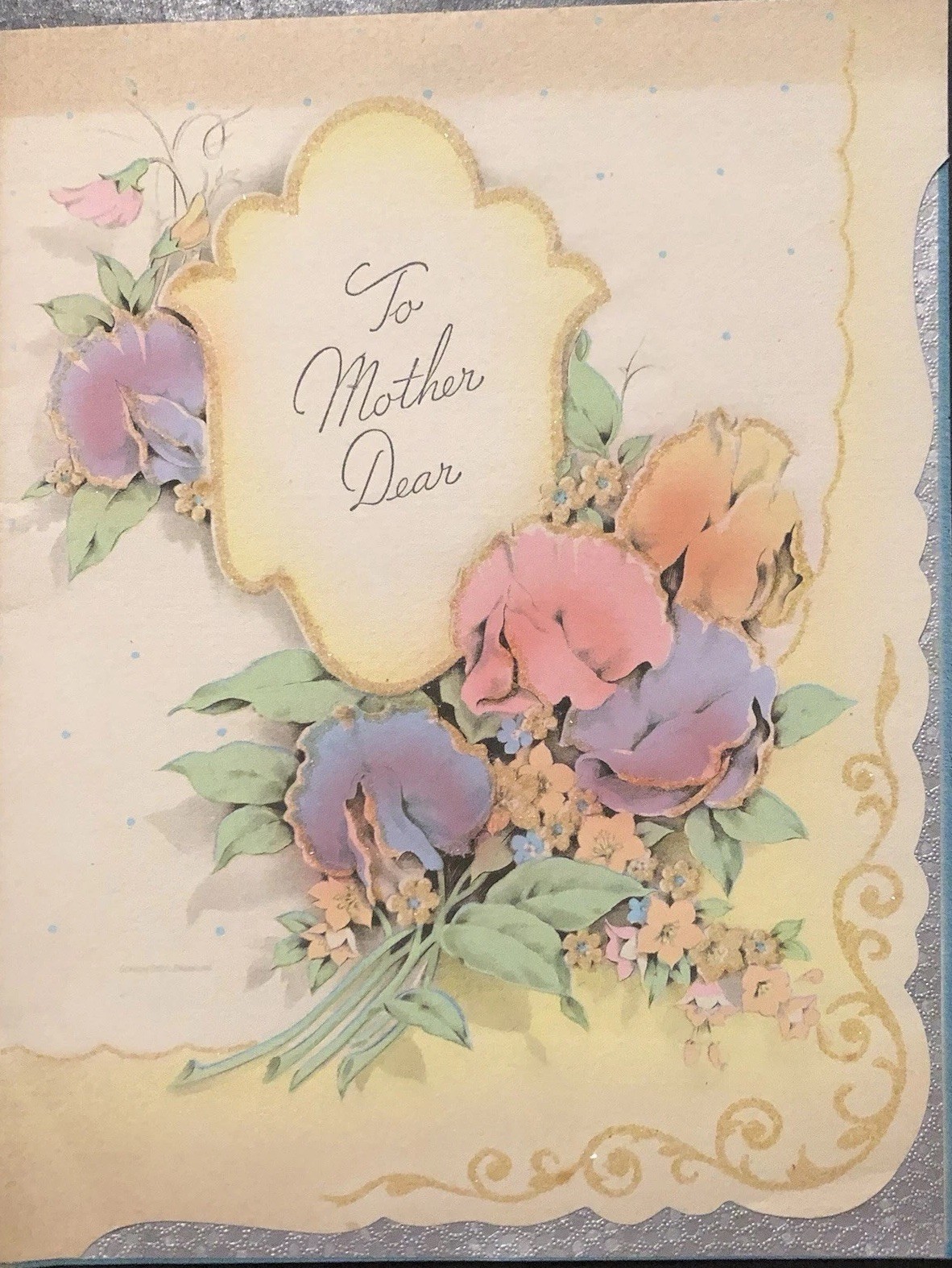 Vtg Mother’s Day/Birthday Greeting Card Beautiful Glittered Flowers Scalloped