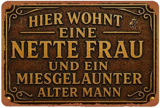 Humorous German Quote Vintage Tin Metal Signs Home Décor 8x12 Inch | Living Room Humorous German Quote Vintage Tin Metal Signs Home Décor 8x12 Inch | Living Room