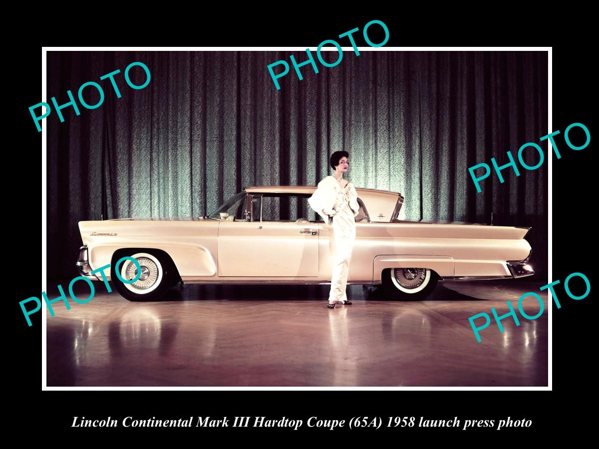 OLD POSTCARD SIZE PHOTO OF 1958 LINCOLN CONTINENTAL Mk III LAUNCH PRESS PHOTO 1