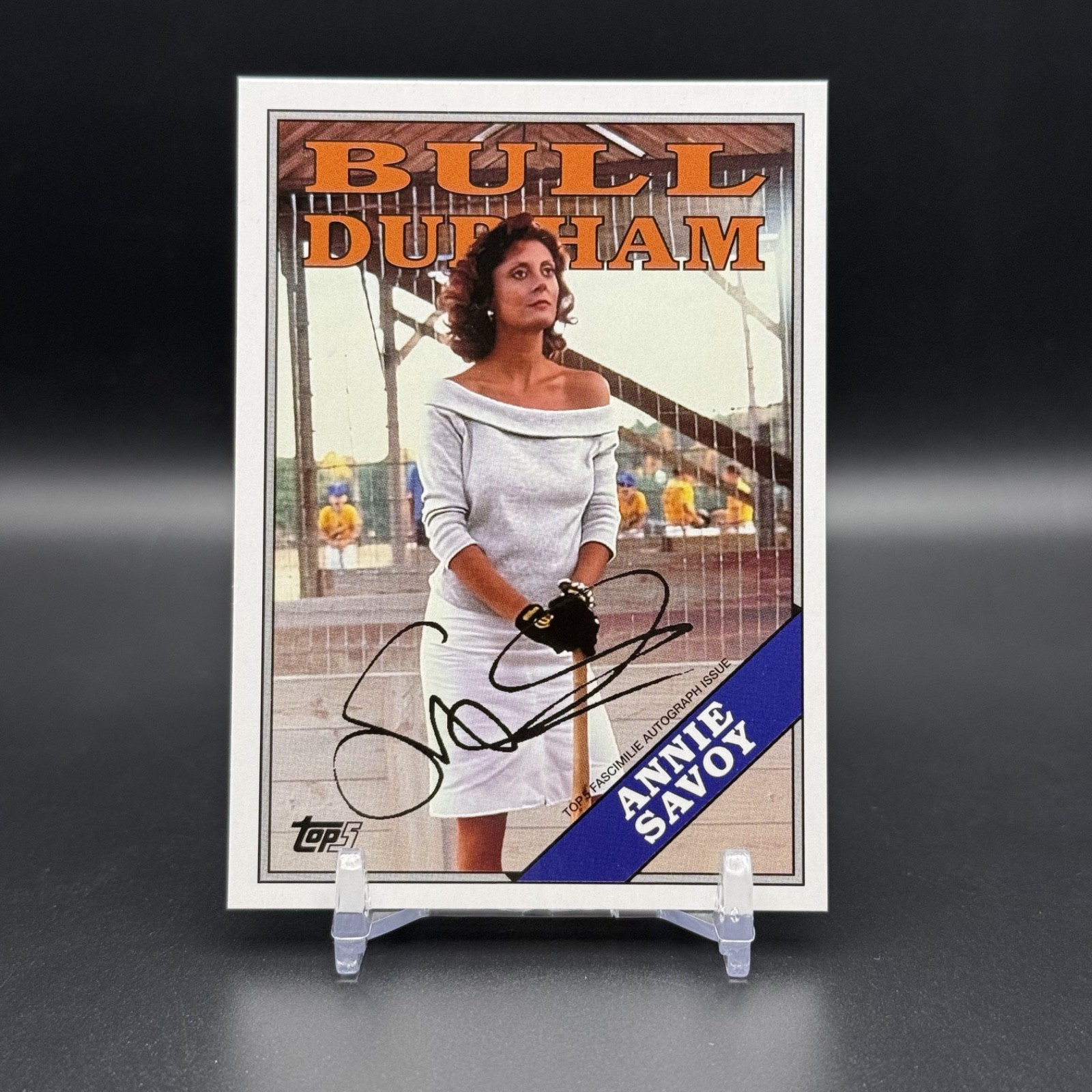 1988 Top5 » Annie Savoy / Susan Sarandon » Bull Durham Custom Tribute Card