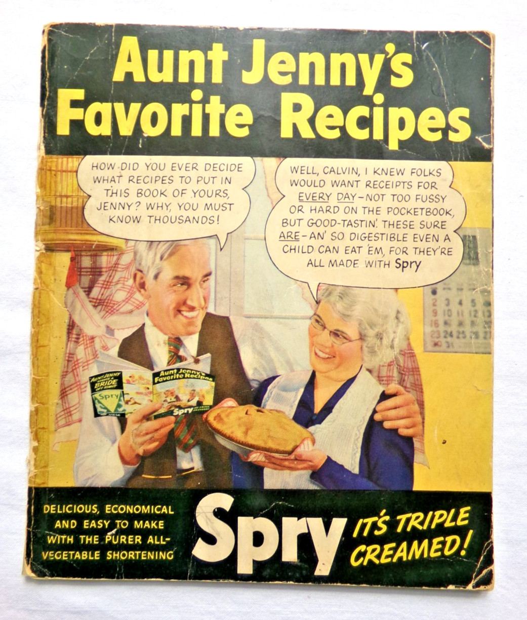 Vintage 1940s Aunt Jenny’s Favorite Recipes Cookbook – Spry Shortening