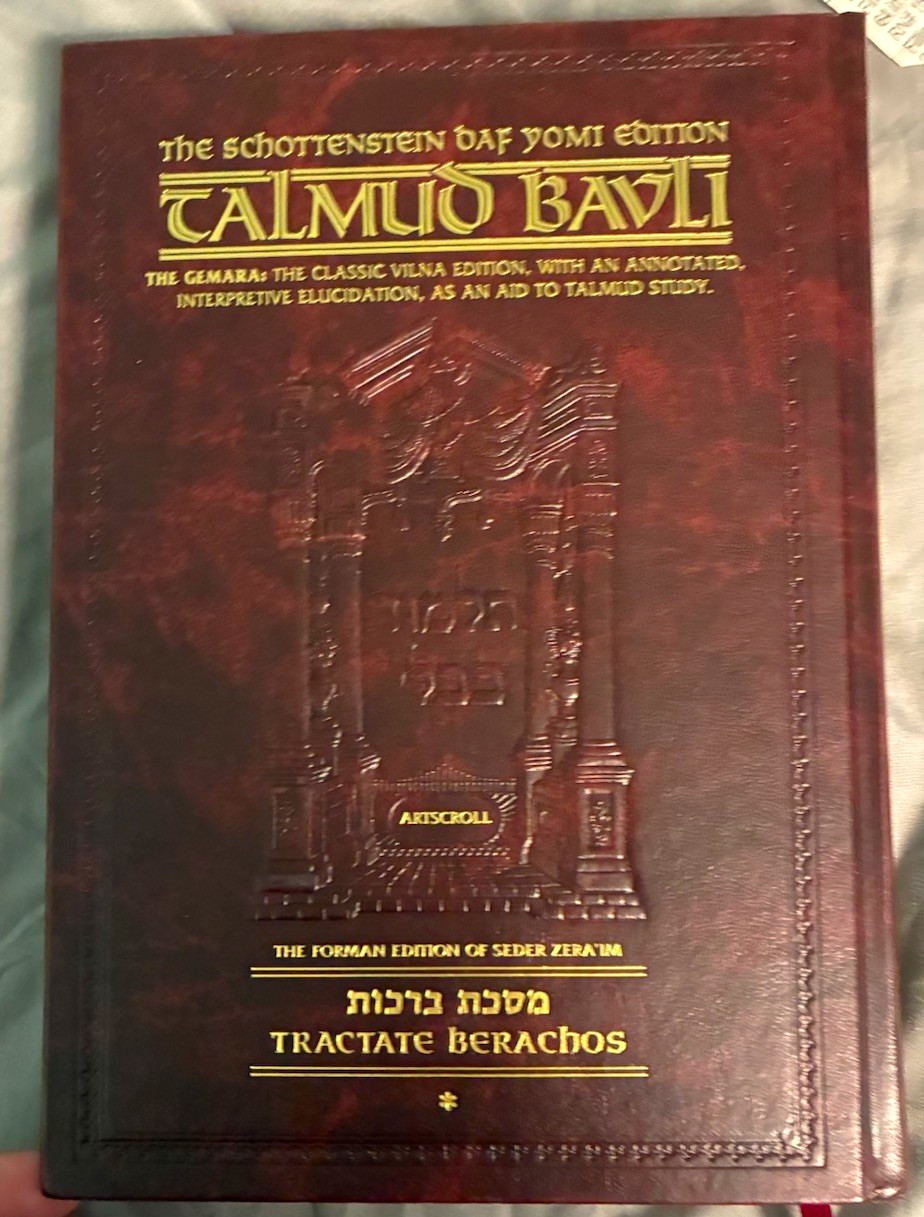Schottenstein Daf Yomi Edition Talmud Bavli Tractate Berachos (Artscroll) Schottenstein Daf Yomi Edition Talmud Bavli Tractate Berachos (Artscroll)