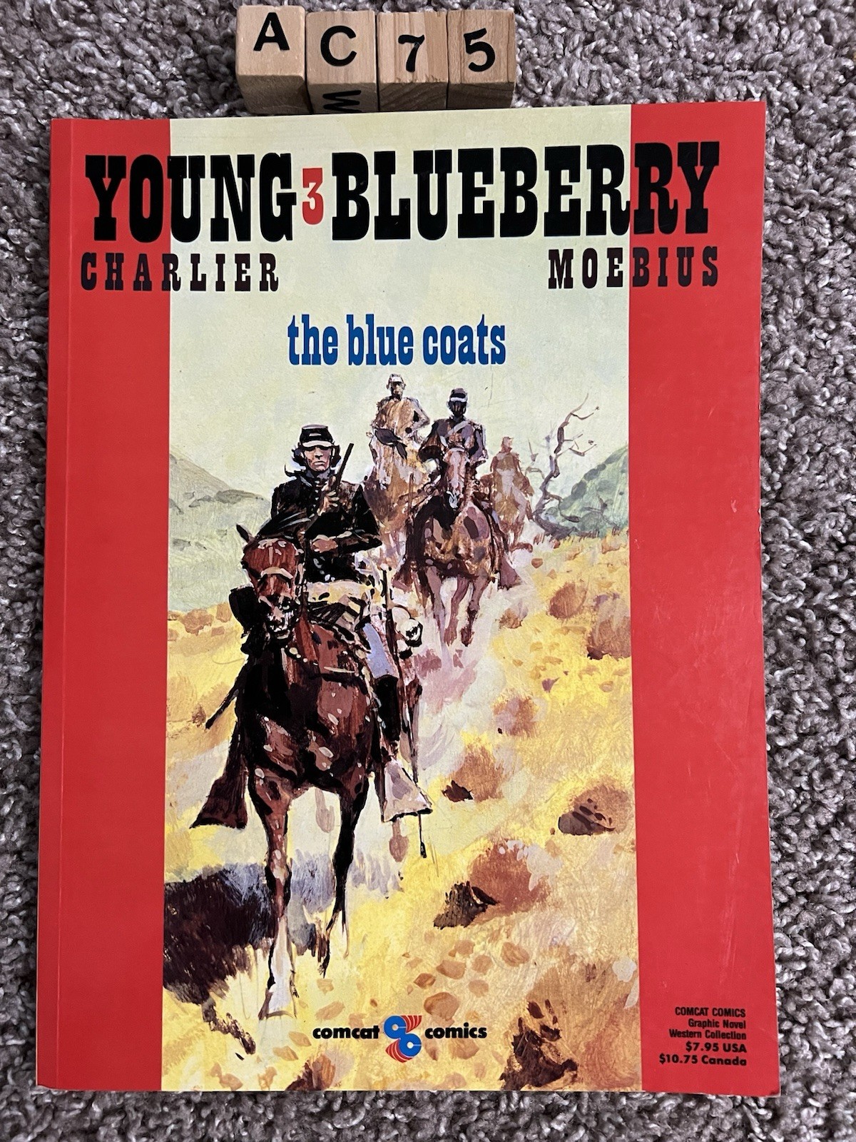 1990 Graphic Novel  YOUNG BLUEBERRY # 3 The Blue Coats MOEBIUS Some Wear