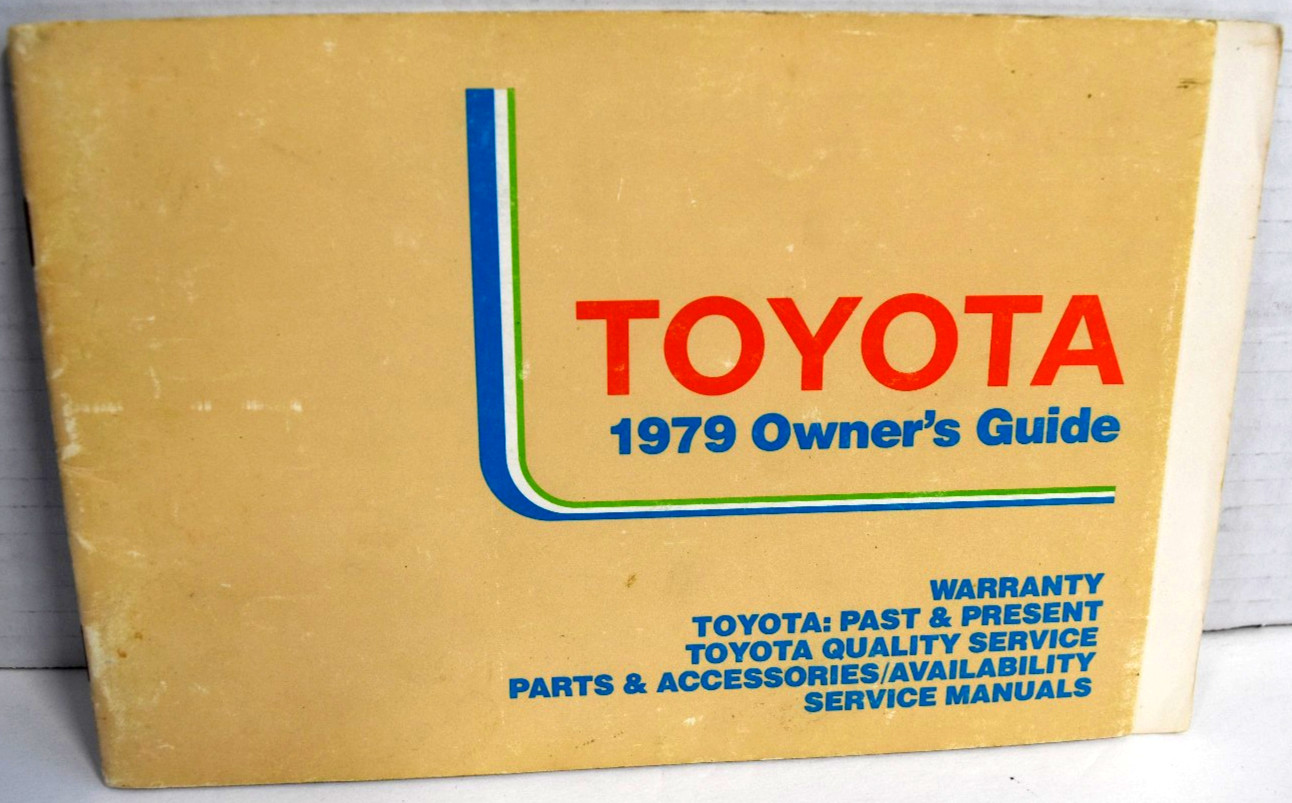 Vintage 1979 Toyota Corolla Owner\'s  & Maintenance Guide  *GOOD*