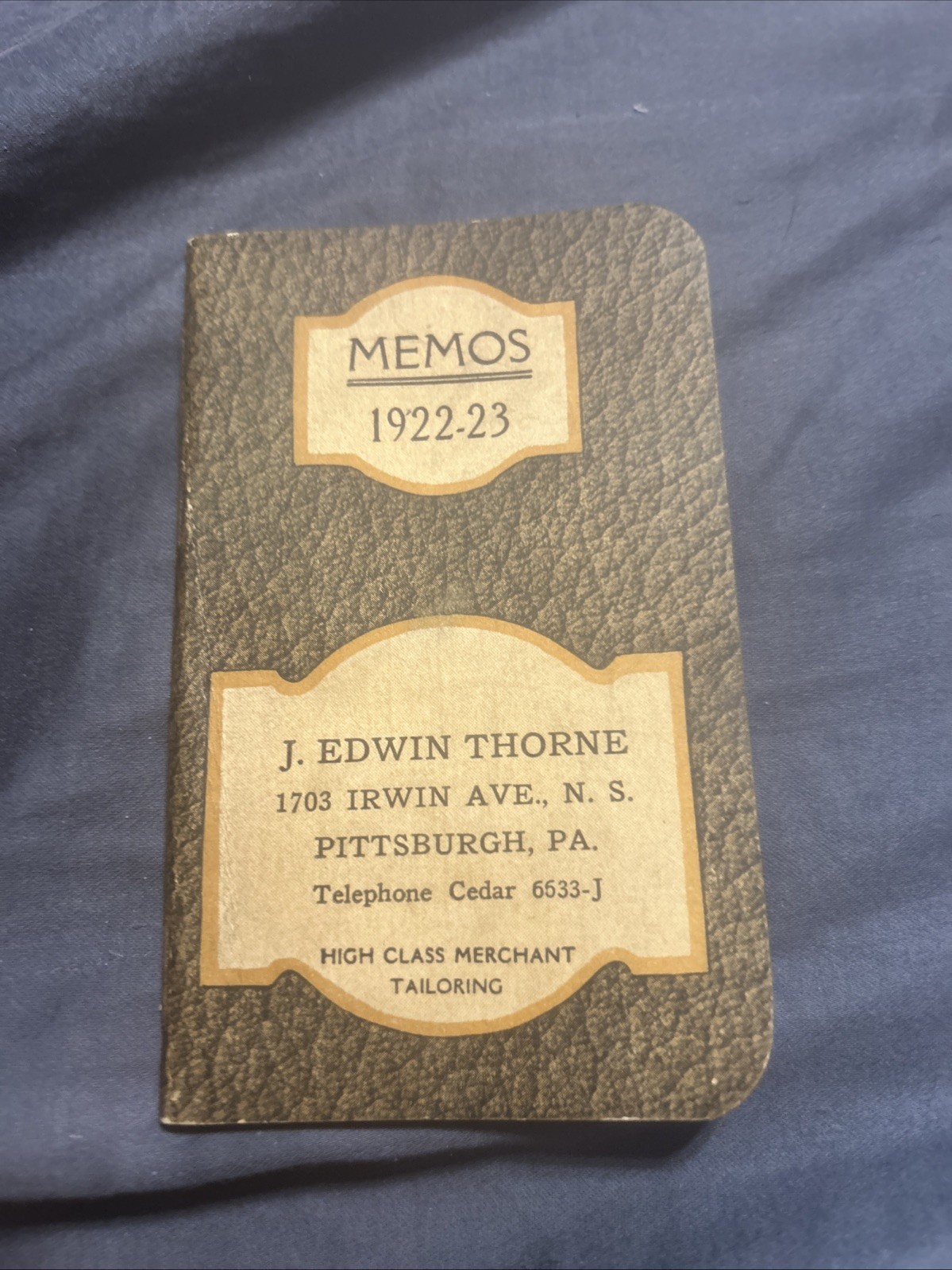 Vintage Memos 1922-23 J Edwin Thorne Pittsburgh PA High Class Merchant Unused