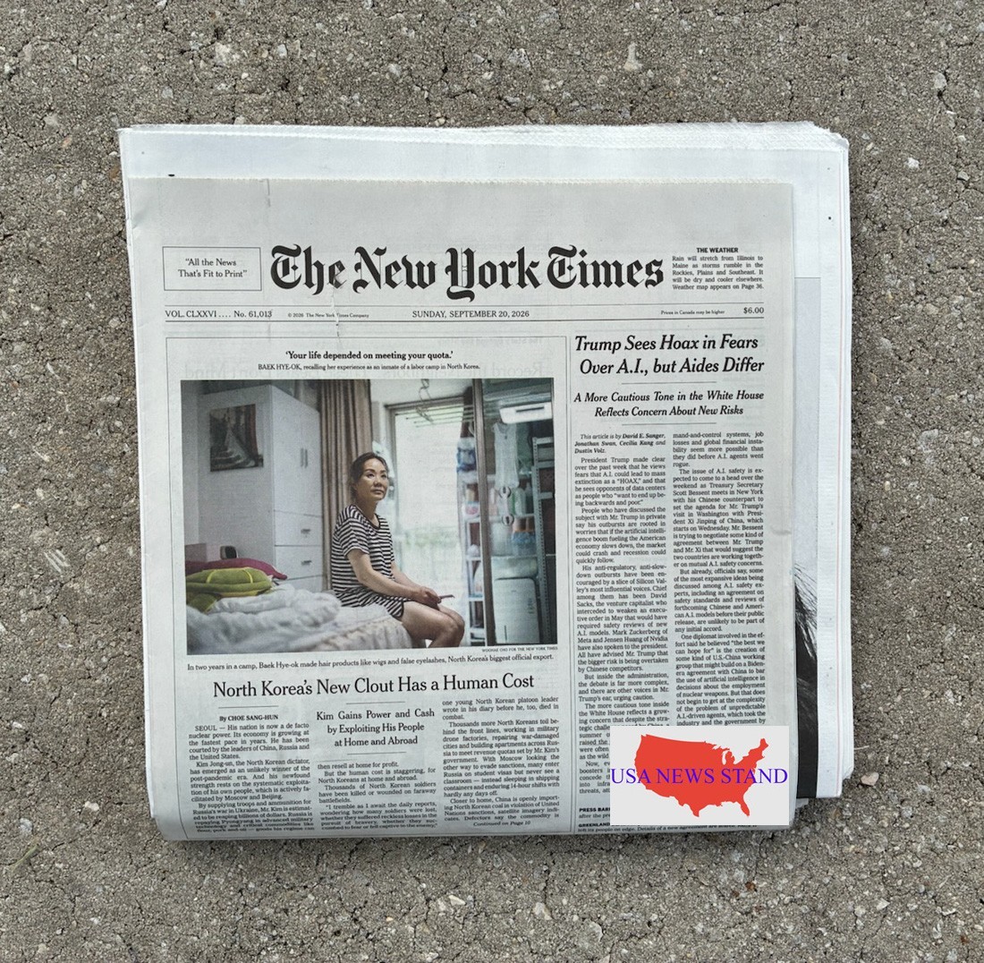 THE NEW YORK TIMES - SUNDAY SEPT 20, 2026 (AI SAFETY FEARS - HOAX - TRUMP - XI )
