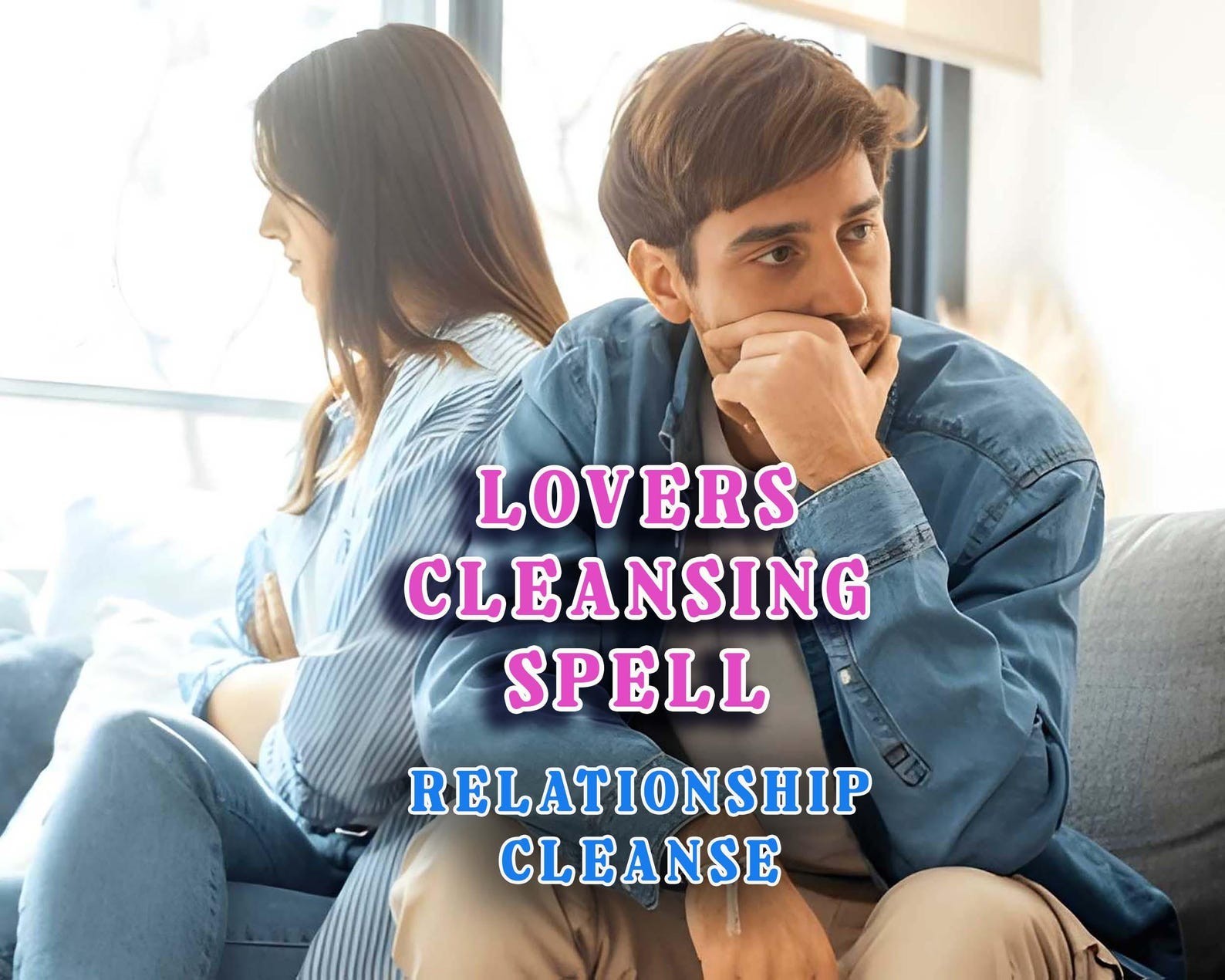 Lovers Cleansing Spell - Relationship Cleanse, Remove Negative Energy |