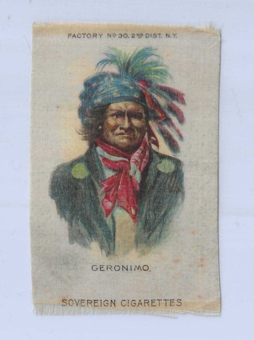 c1910's S67 Sovereign Tobacco Silk - American Indian Portrait Series - Geronimo c1910's S67 Sovereign Tobacco Silk - American Indian Portrait Series - Geronimo