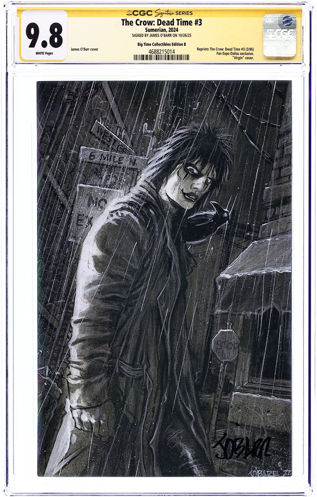 The Crow: Dead Time #3 Virgin - 2024 - CGC 9.8 SS - Signed by James O\'Barr