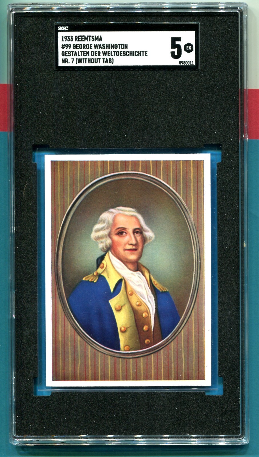 GEORGE WASHINGTON 1933 REEMTSMA GESTALTEN DER WELTGESCHICHTE #99 SGC 5