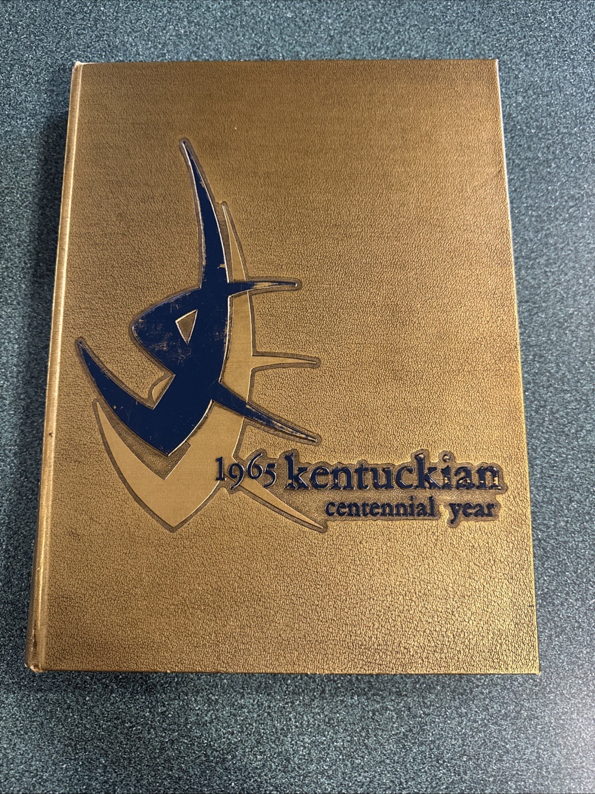 1965 KENTUCKIAN CENTENNIAL YEARBOOK UNIVERSITY OF KENTUCKY 1965 KENTUCKIAN CENTENNIAL YEARBOOK UNIVERSITY OF KENTUCKY