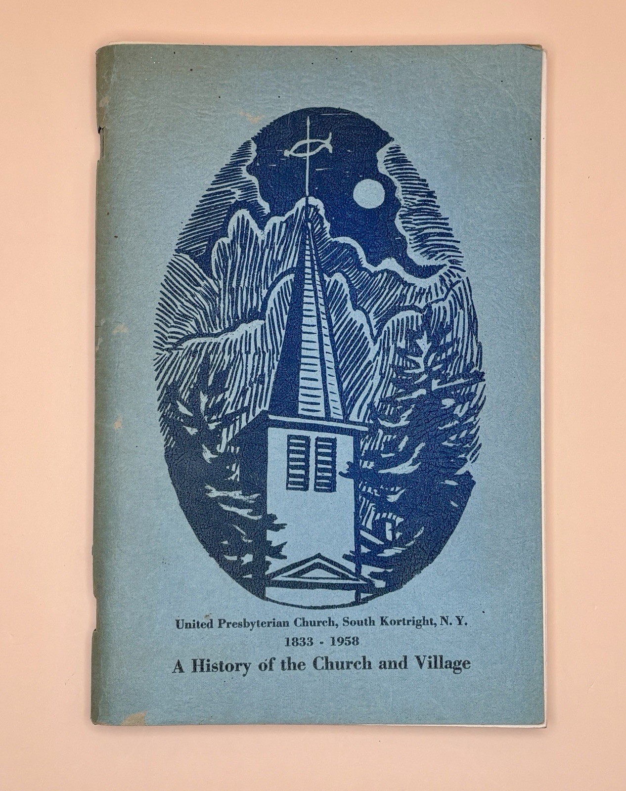 United Presbyterian Church South Kortright NY History Book 1958 Delaware County