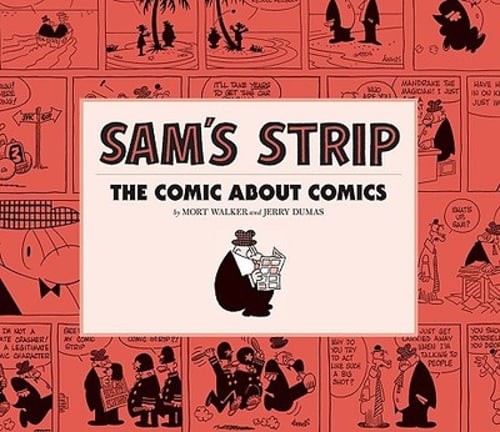 Sam's Strip: The Comic about Comics by Jerry Dumas: Used