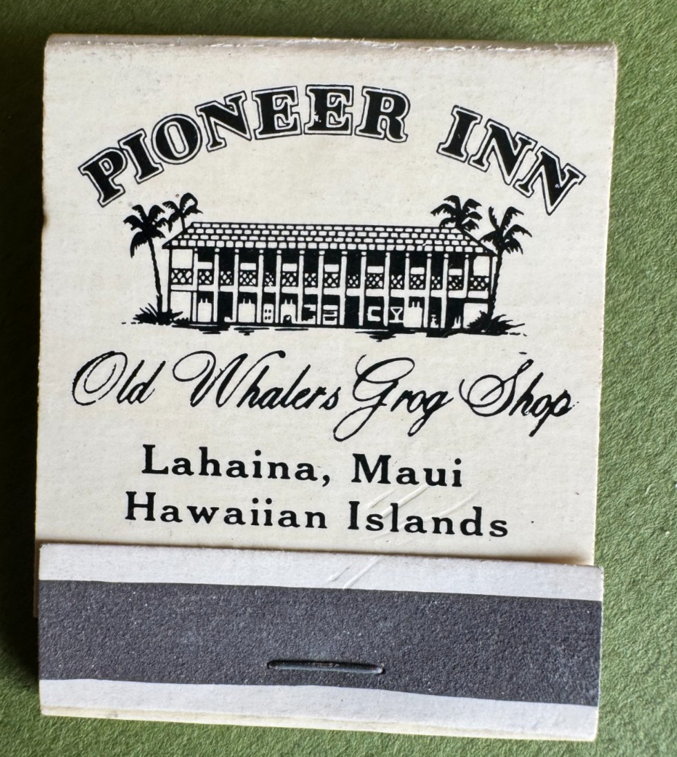 Old Lahaina, Maui, Pioneer Inn, Vintage Matchbook, Unstruck, Front-Strike, Nice