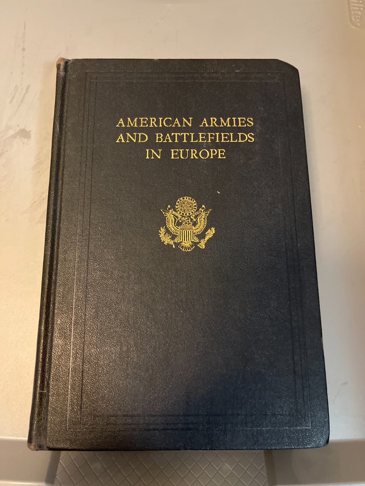 American Armies & Battlefields in Europe - 1938 GPO 1st Edition, COMPLETE maps American Armies & Battlefields in Europe - 1938 GPO 1st Edition, COMPLETE maps