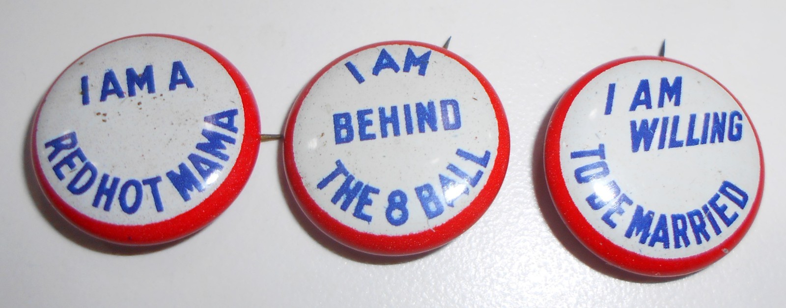 3 Vintage Pinback Buttons 1930\'s-40\'s Humor Risque Sayings 3/4\