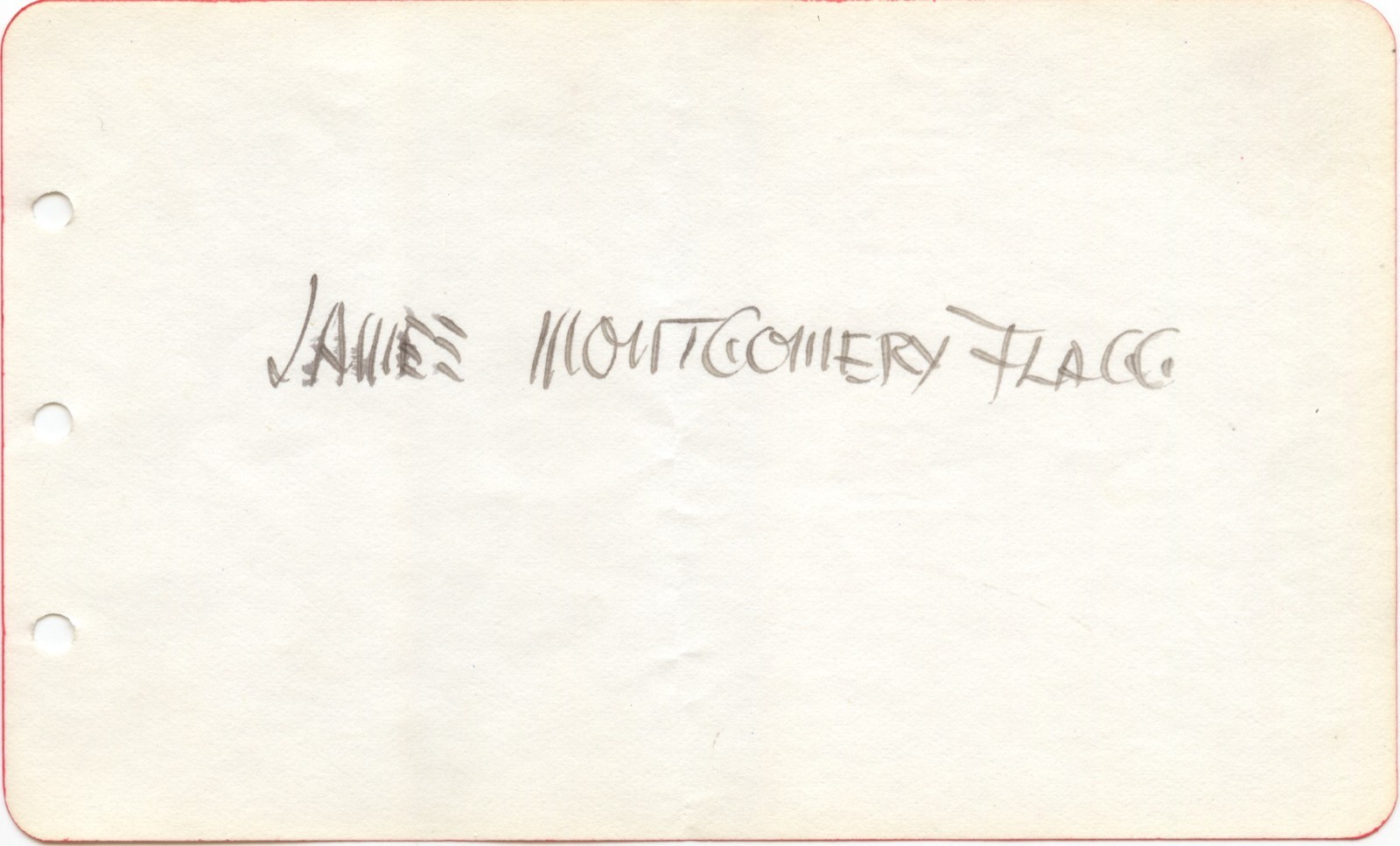RARE Autograph | James Montgomery Flagg - Uncle Sam Artist | Un Cut Signature