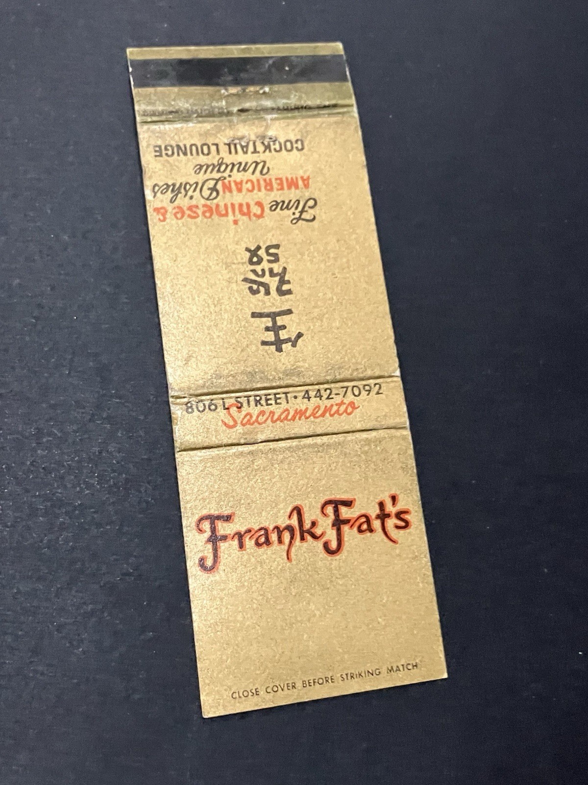 Vintage California Matchbook “Frank Fat’s Chinese” Sacramento