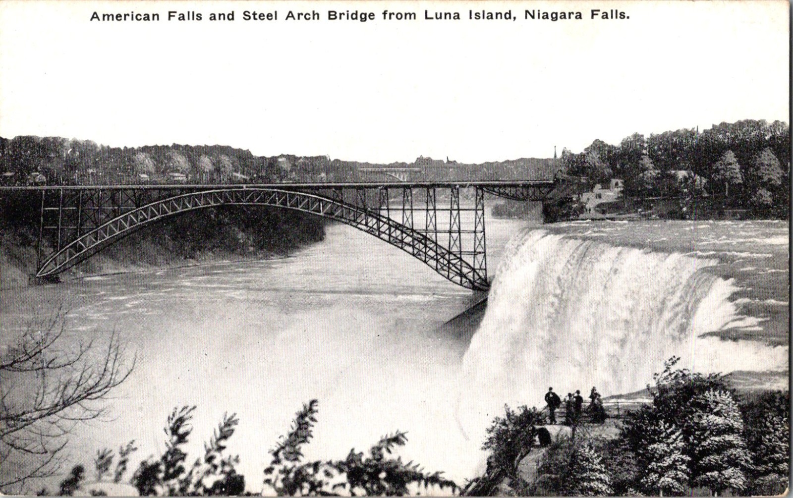 American Falls and Steel Arch Bridge Luna Island Niagara Falls Postcard