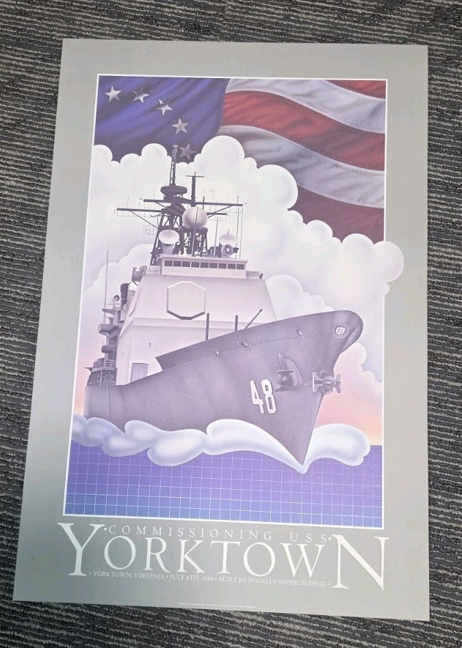 USS Yorktown CG48 Ticonderoga Navy Cruiser 1984 Commissioning Poster Deadstock