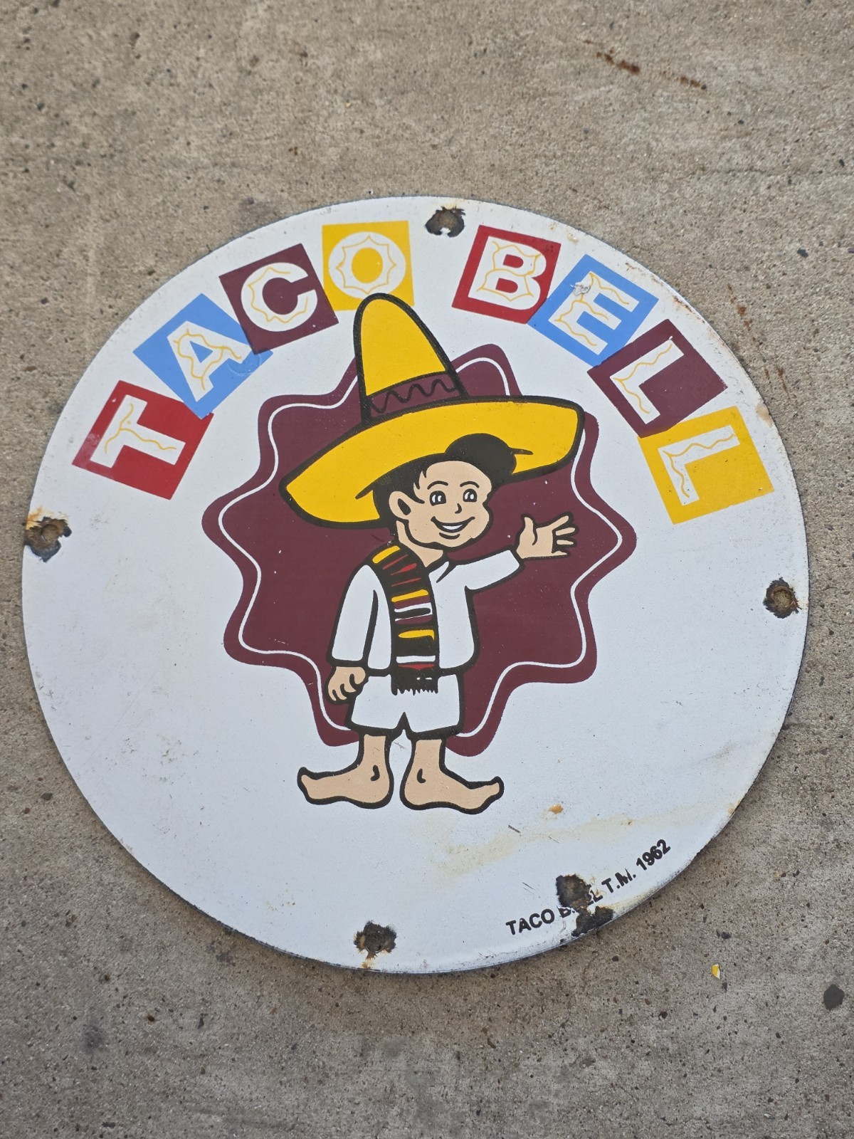 VINTAGE 1962 TACO BELL PORCELAIN SIGN. 12 VINTAGE 1962 TACO BELL PORCELAIN SIGN. 12
