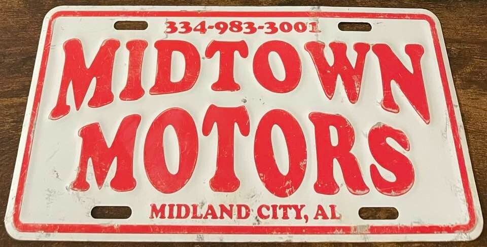 Vintage Midtown Motors Dealership Booster License Plate Midland City Alabama Vintage Midtown Motors Dealership Booster License Plate Midland City Alabama