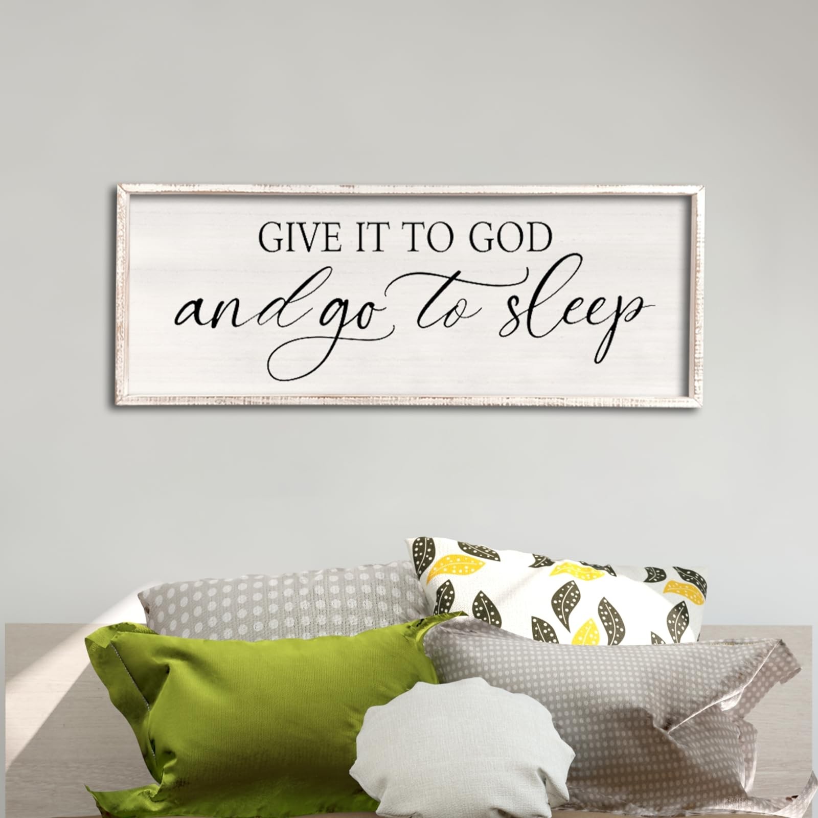 comurdyo Give It To God And Go To Sleep Sign White 32\ comurdyo Give It To God And Go To Sleep Sign White 32\