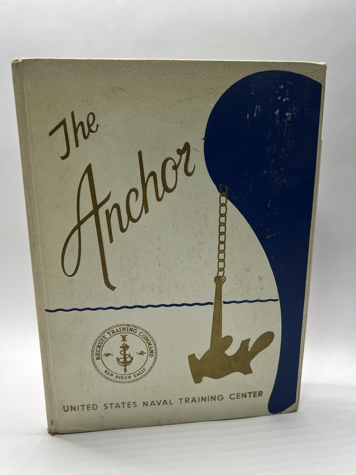 The Anchor San Diego CA US Naval Recruit Training Center Company