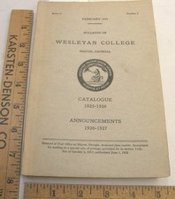 FEB 1926 BULLETIN WESLEYAN COLLEGE MACON GEORGIA 140 PG CATALOGUE 1925 - 1926 picture