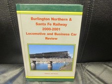 BNSF Railway 2000-2001 Locomotive & Business Car review Robert G.  Del Grosso picture