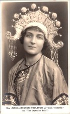 MRS JESSIE JACKSON HOULSTON : STAGE ACTRESS : IN
