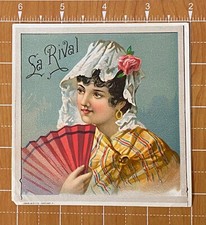 LA RIVAL~Beauty Holding Fan~Victorian Cigar Label 1897 John & Co. Cleveland OHIO picture