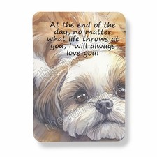 Shih Tzu Dog Magnet I'll Always Love You Graphic Watercolor Print 3