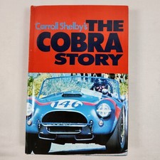 Carroll Shelby's The Cobra Story Very Rare 1974 Reprint Hardback + Dust Jacket picture