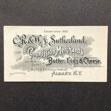 CR & WJ Sutherland Butter, Eggs, Cheese Merchant BUSINESS TRADE CARD, ALBANY NY picture