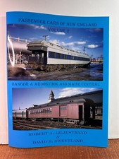 Passenger Cars of New England Volume 2 Bangor & Aroostook and Main Central picture