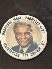 RARE Chicago Harold Washington, Promises Made, Promises Kept, Political Campaign picture