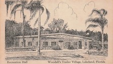 Lakeland FL Florida Woodalls Trailer Village Recreation Hall Vtg Postcard 3A picture
